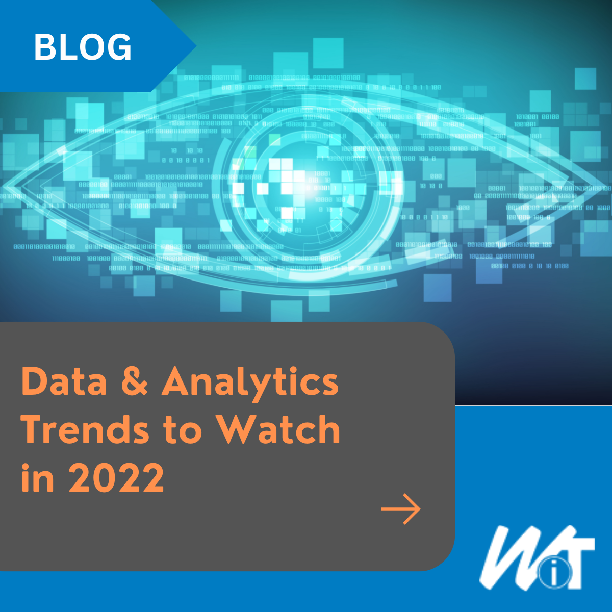 Data & Analytics Trends To Watch In 2022